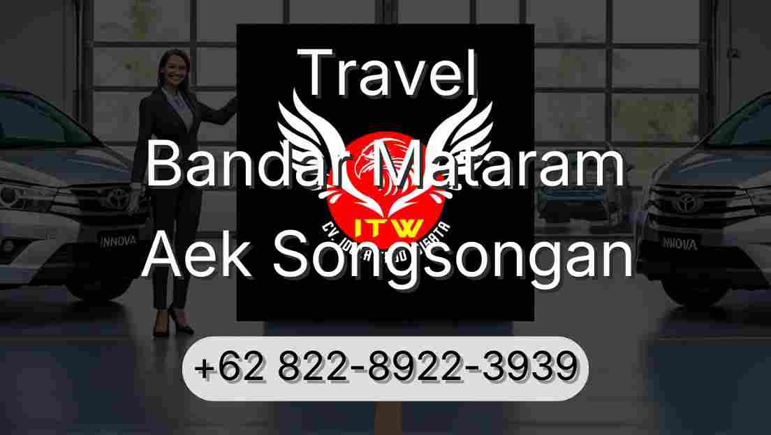 Travel Bandar Mataram Aek Songsongan