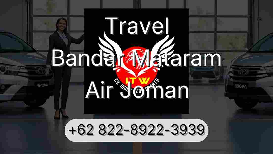 Travel Bandar Mataram Air Joman