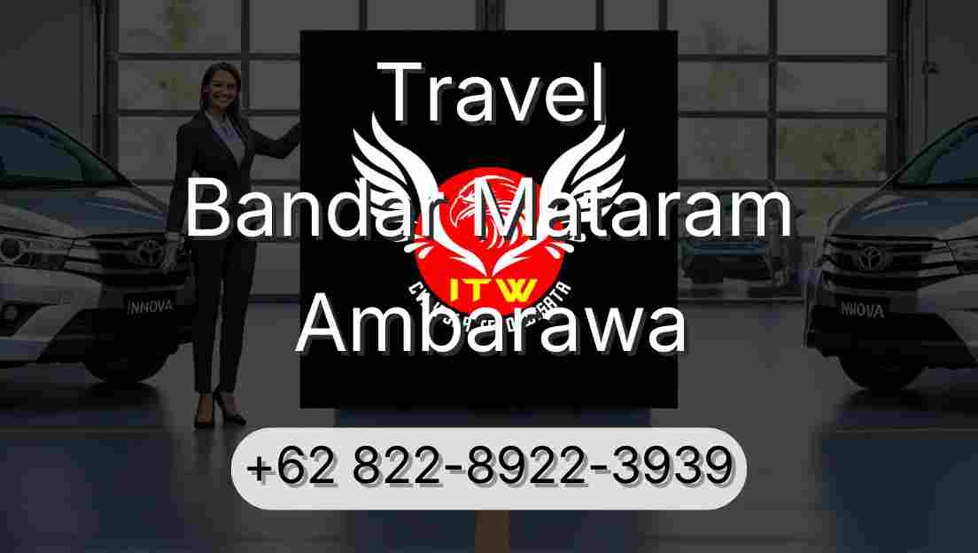 Travel Bandar Mataram Ambarawa