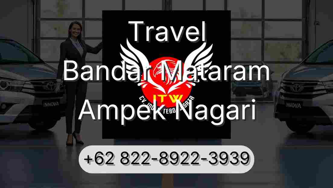 Travel Bandar Mataram Ampek Nagari