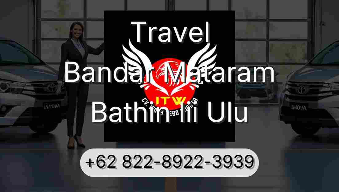 Travel Bandar Mataram Bathin Iii Ulu