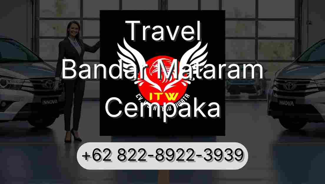 Travel Bandar Mataram Cempaka