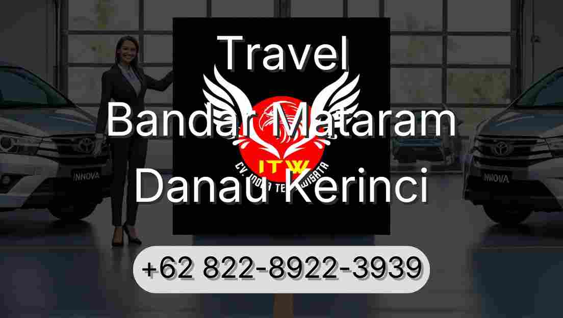 Travel Bandar Mataram Danau Kerinci