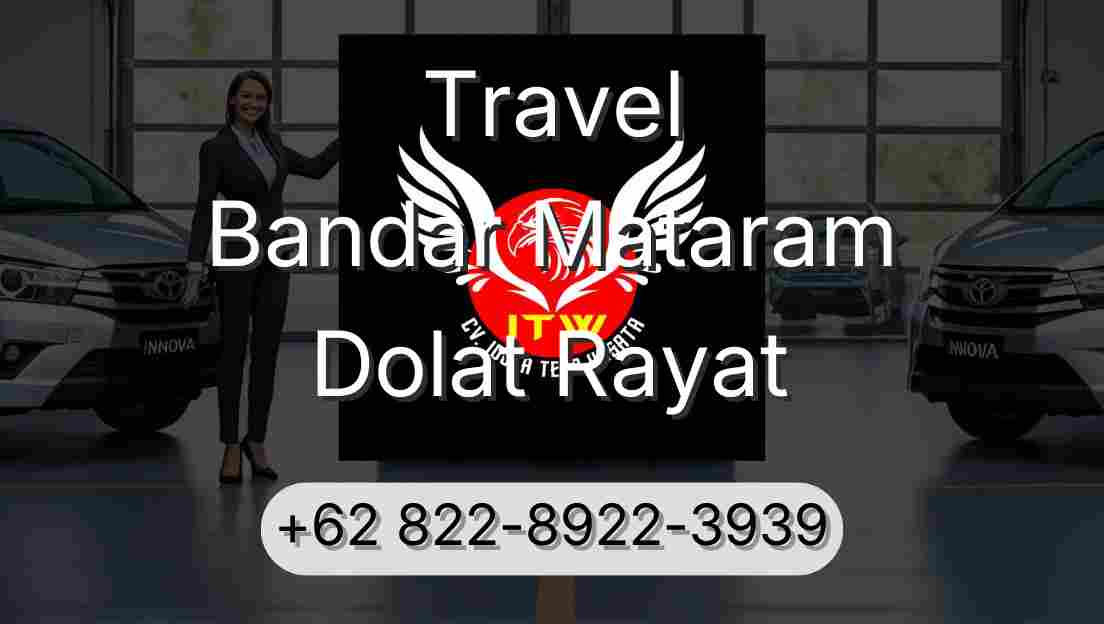Travel Bandar Mataram Dolat Rayat