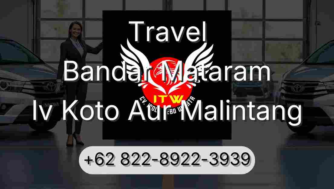 Travel Bandar Mataram Iv Koto Aur Malintang