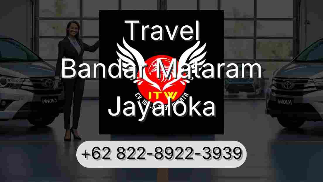 Travel Bandar Mataram Jayaloka
