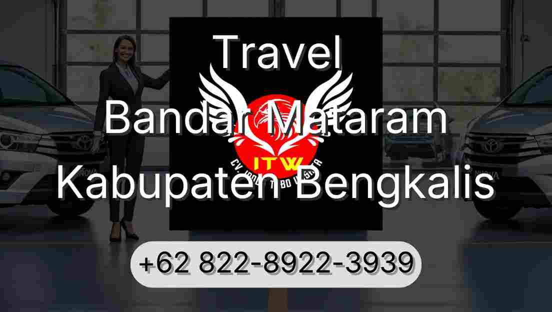 Travel Bandar Mataram Kabupaten Bengkalis
