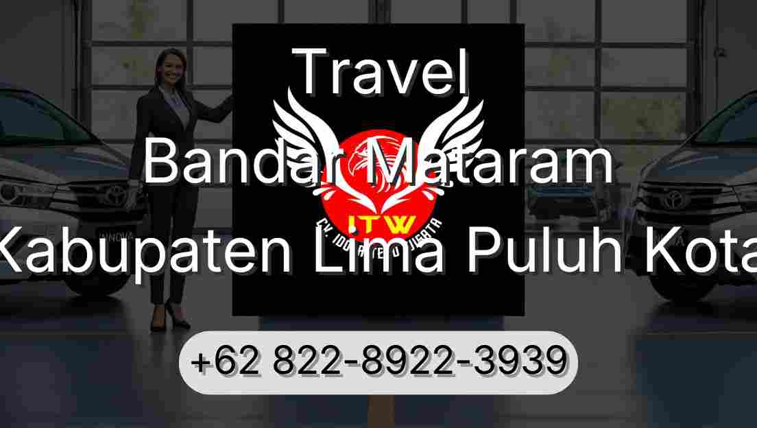 Travel Bandar Mataram Kabupaten Lima Puluh Kota