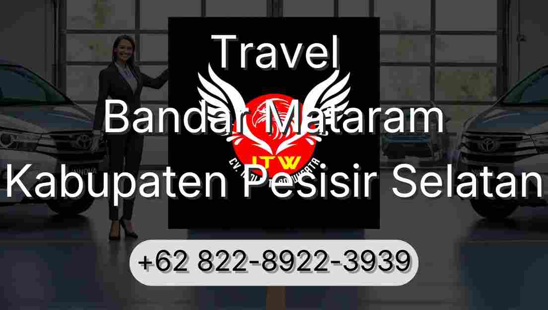 Travel Bandar Mataram Kabupaten Pesisir Selatan