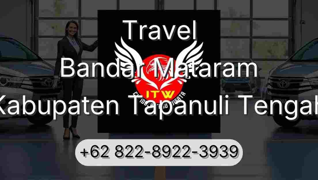 Travel Bandar Mataram Kabupaten Tapanuli Tengah