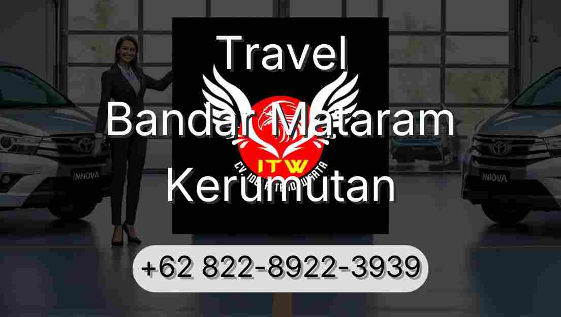 Travel Bandar Mataram Kerumutan