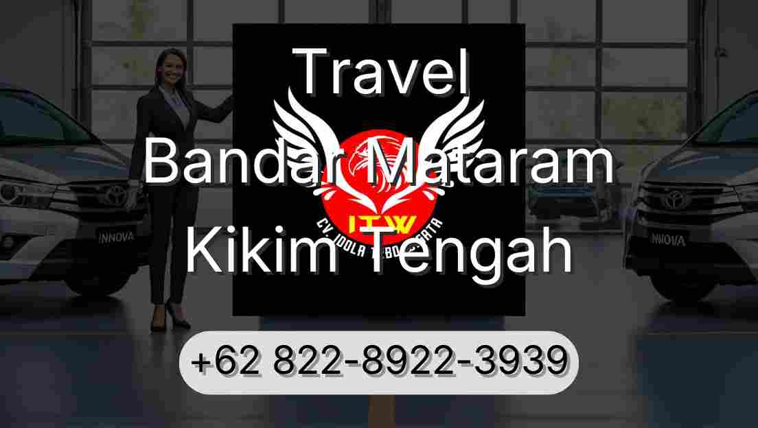Travel Bandar Mataram Kikim Tengah