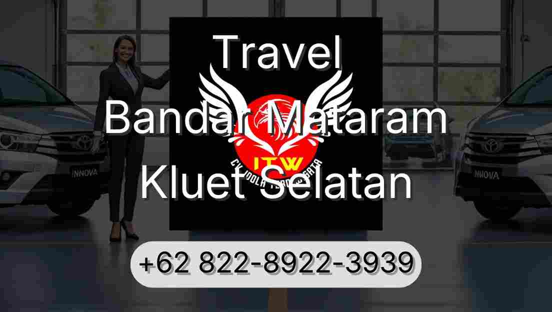 Travel Bandar Mataram Kluet Selatan