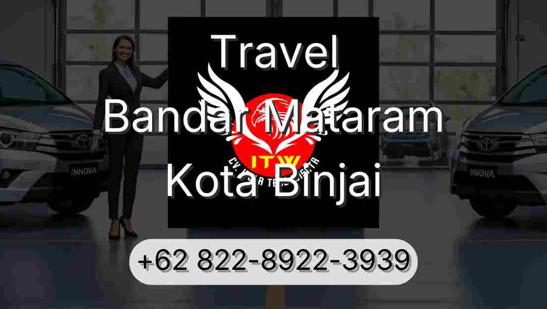 Travel Bandar Mataram Kota Binjai