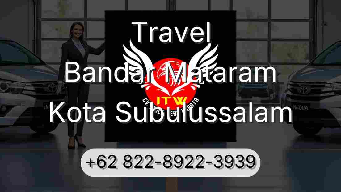 Travel Bandar Mataram Kota Subulussalam