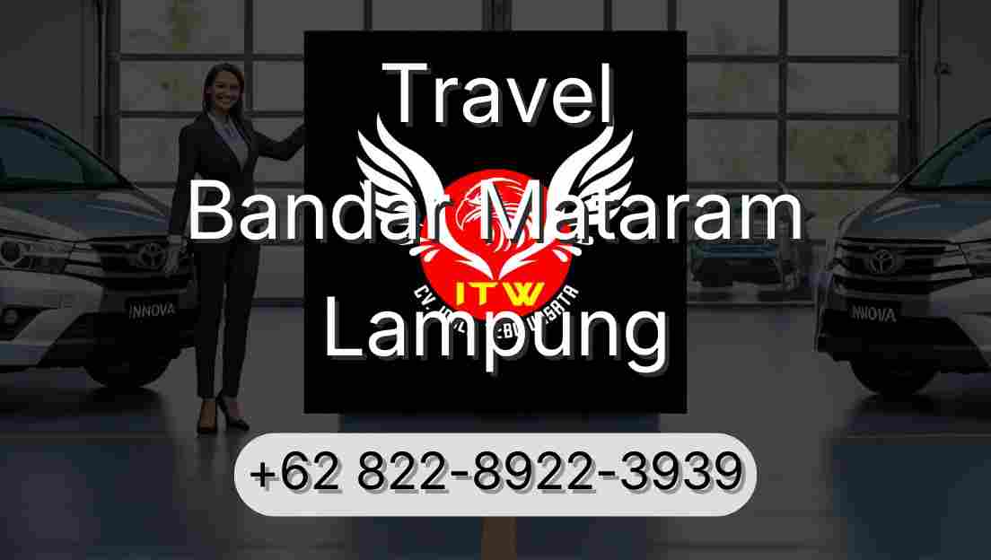 Travel Bandar Mataram Lampung