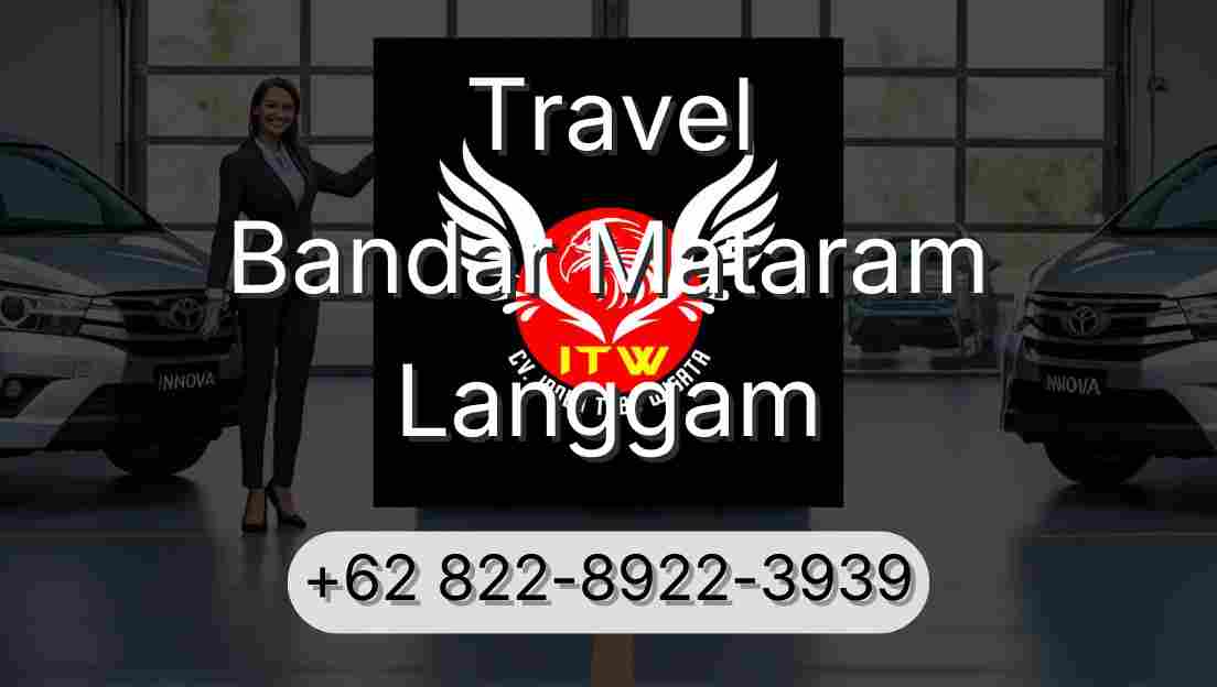 Travel Bandar Mataram Langgam