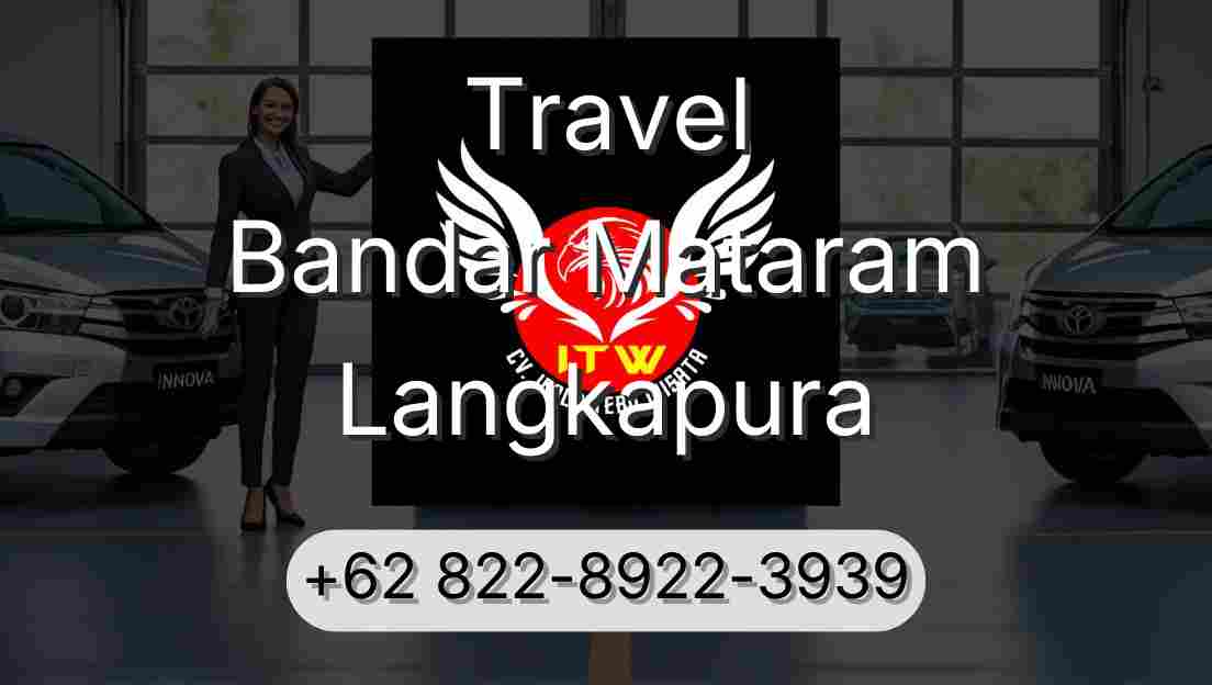 Travel Bandar Mataram Langkapura