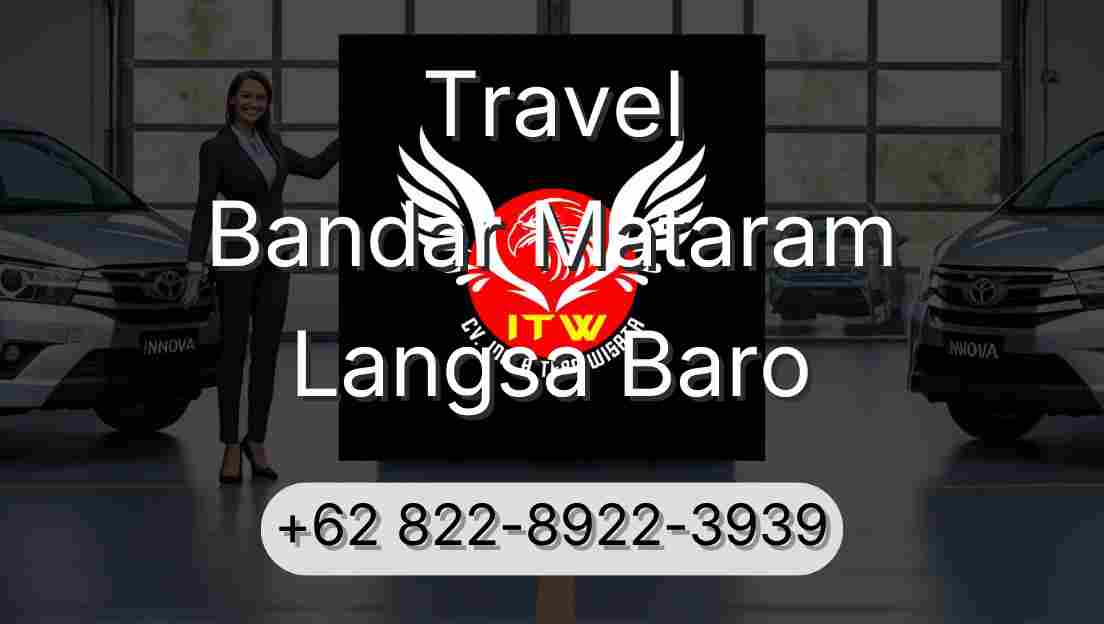Travel Bandar Mataram Langsa Baro
