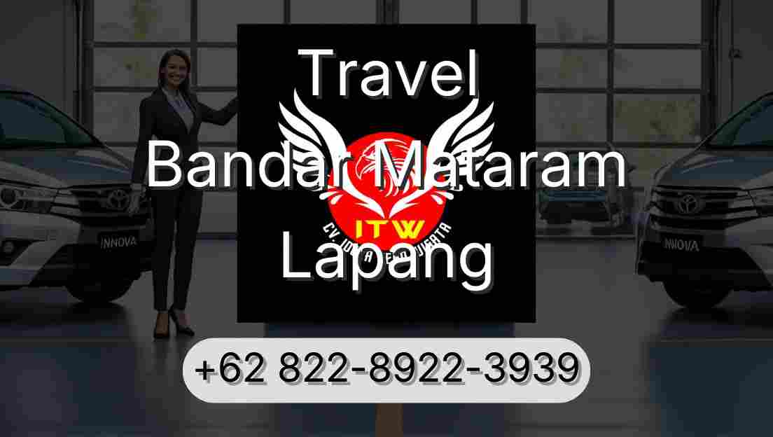 Travel Bandar Mataram Lapang