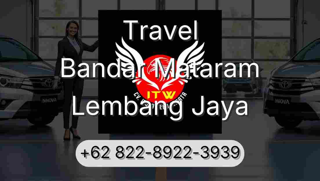 Travel Bandar Mataram Lembang Jaya