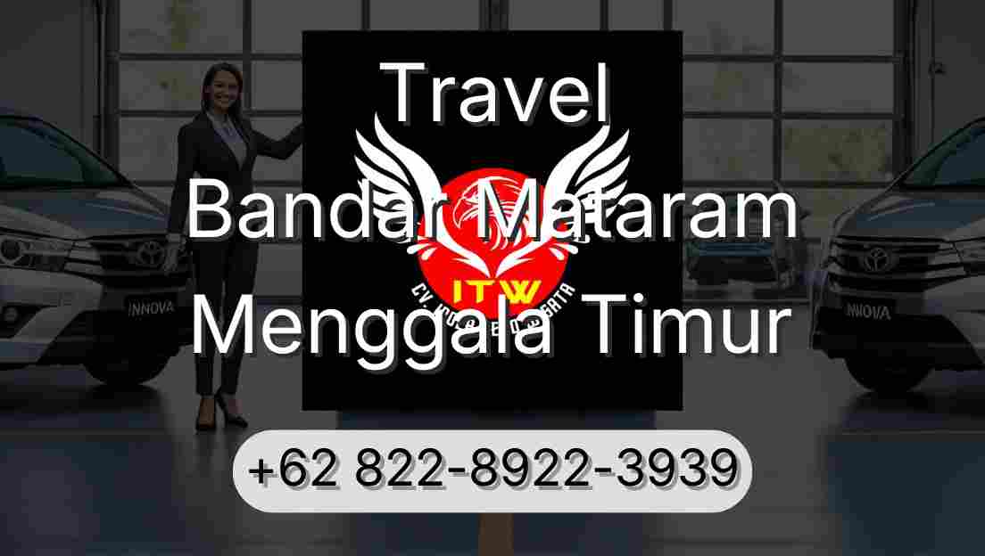 Travel Bandar Mataram Menggala Timur