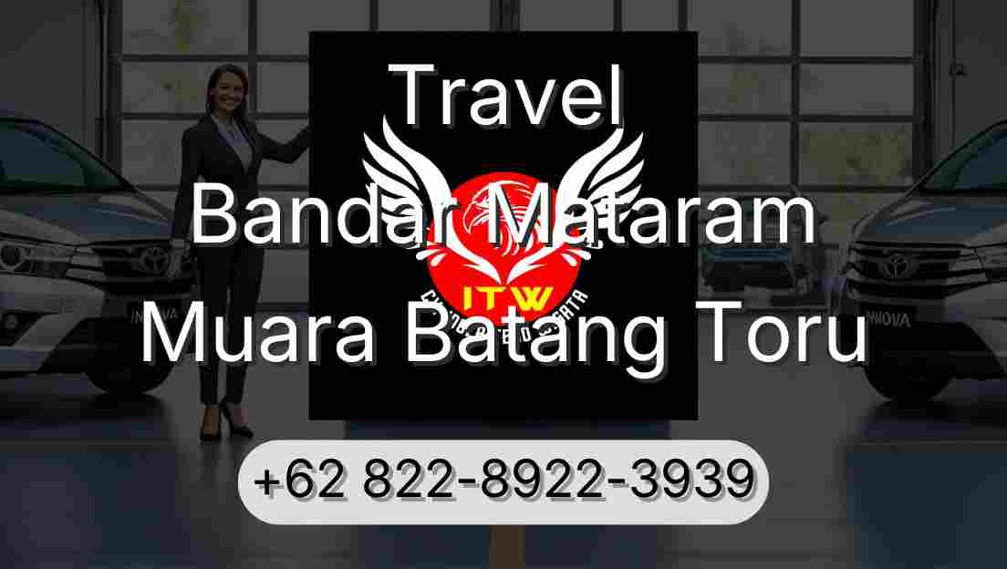 Travel Bandar Mataram Muara Batang Toru