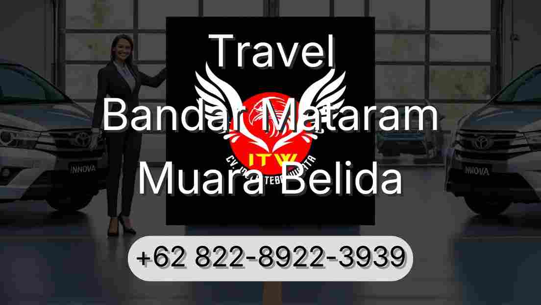 Travel Bandar Mataram Muara Belida
