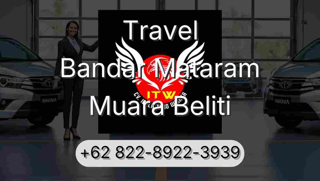 Travel Bandar Mataram Muara Beliti