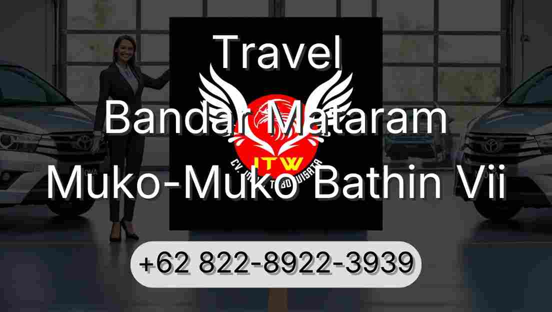 Travel Bandar Mataram Muko-Muko Bathin Vii
