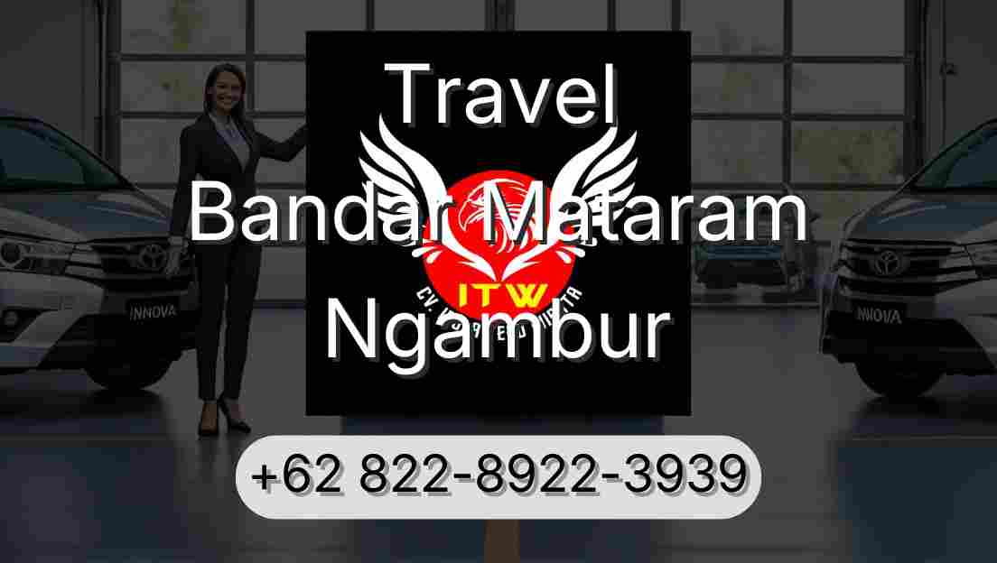 Travel Bandar Mataram Ngambur