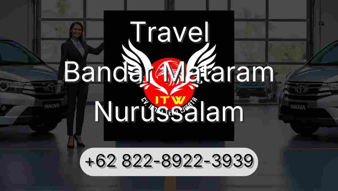 Travel Bandar Mataram Nurussalam