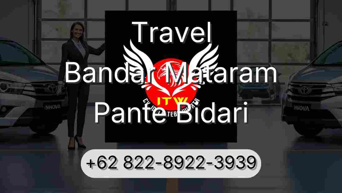 Travel Bandar Mataram Pante Bidari