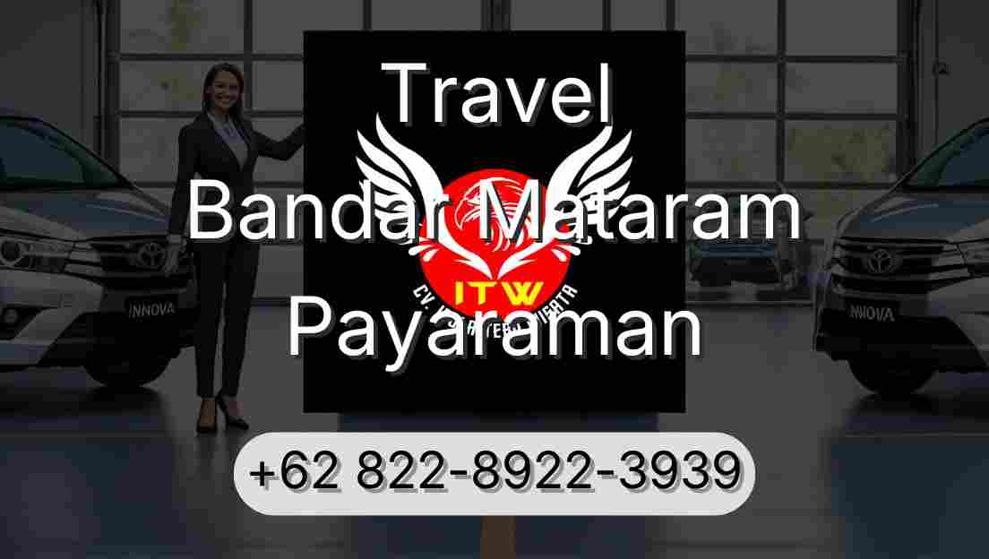 Travel Bandar Mataram Payaraman