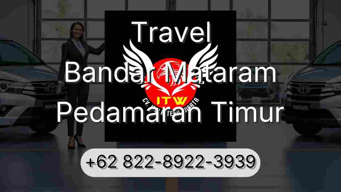 Travel Bandar Mataram Pedamaran Timur