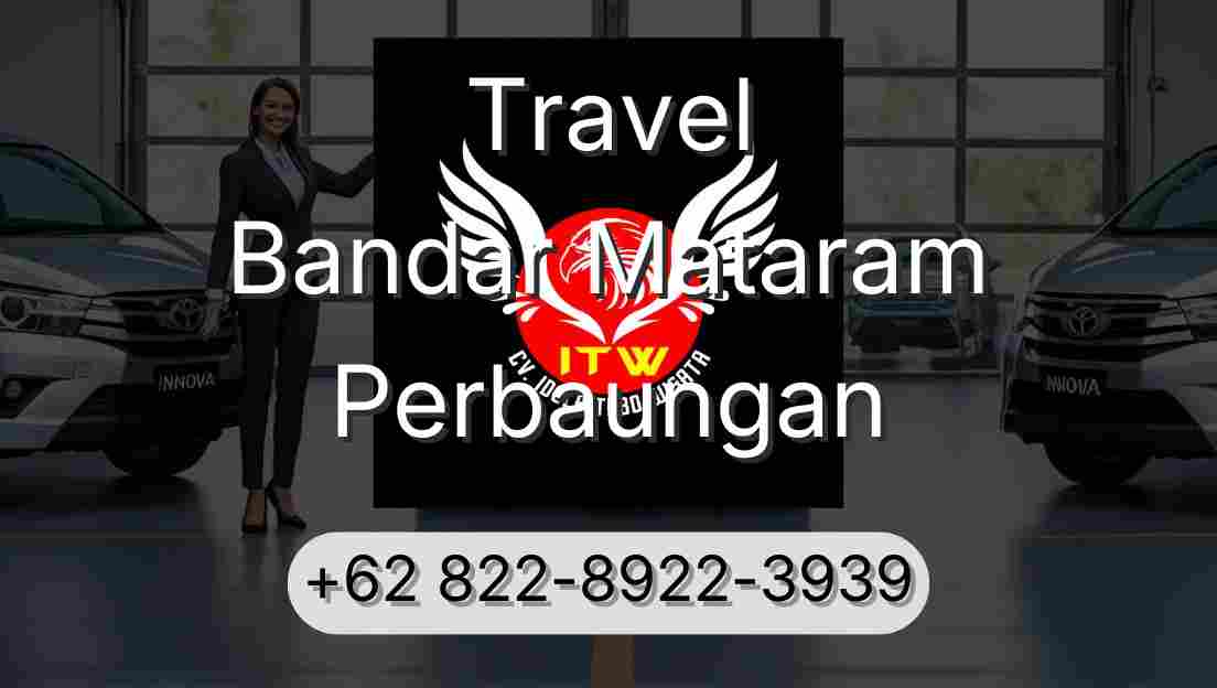 Travel Bandar Mataram Perbaungan