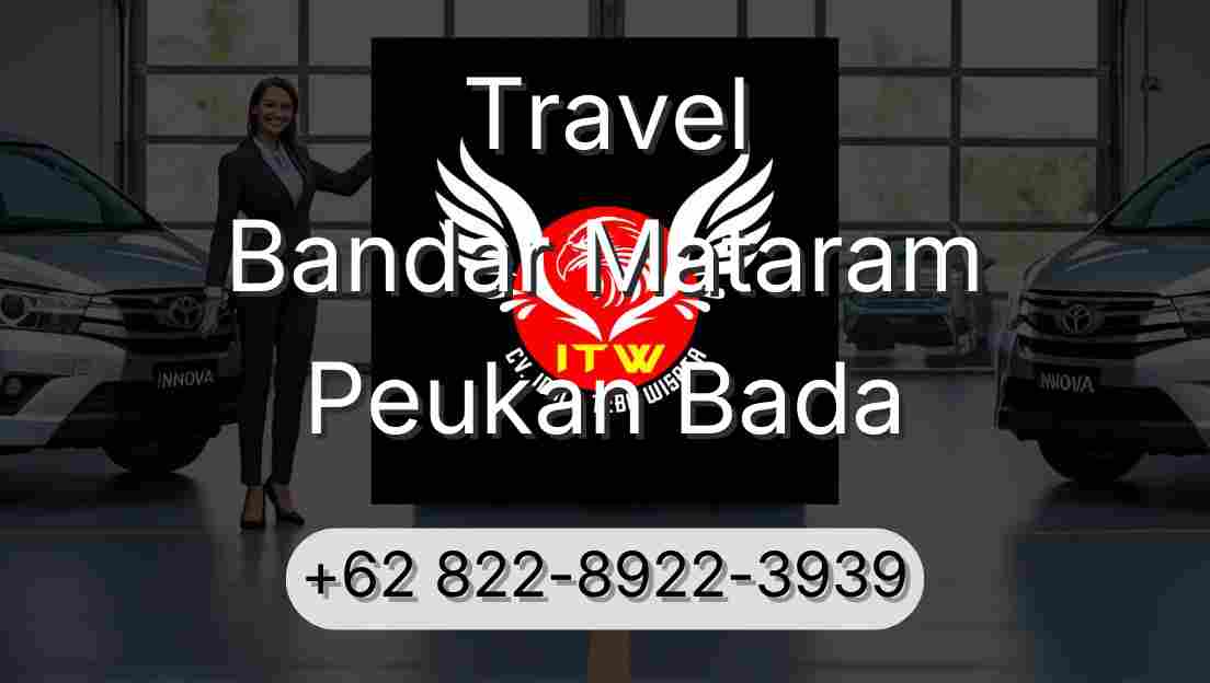 Travel Bandar Mataram Peukan Bada