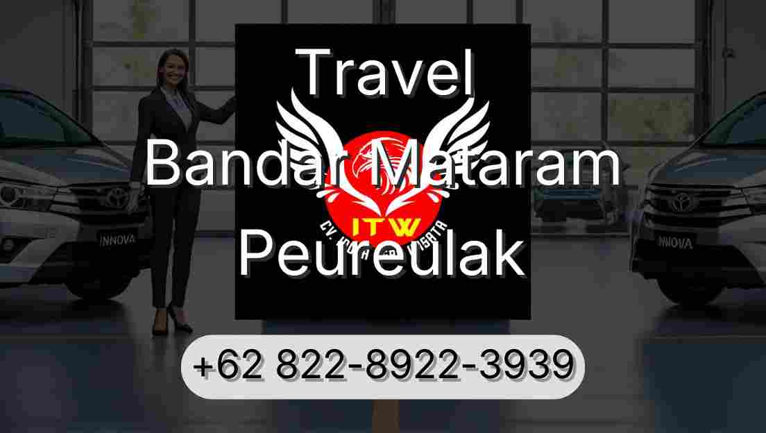 Travel Bandar Mataram Peureulak