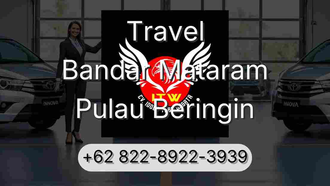Travel Bandar Mataram Pulau Beringin