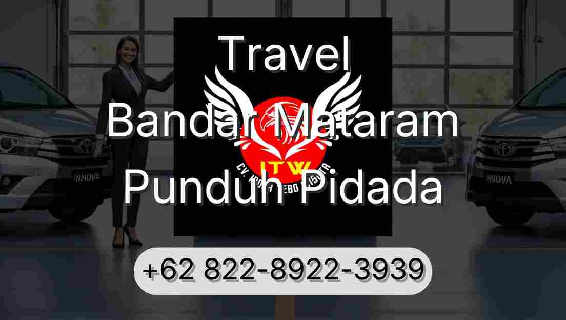 Travel Bandar Mataram Punduh Pidada