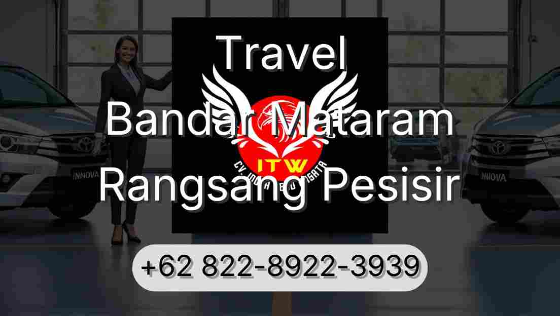 Travel Bandar Mataram Rangsang Pesisir