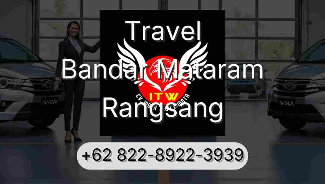 Travel Bandar Mataram Rangsang