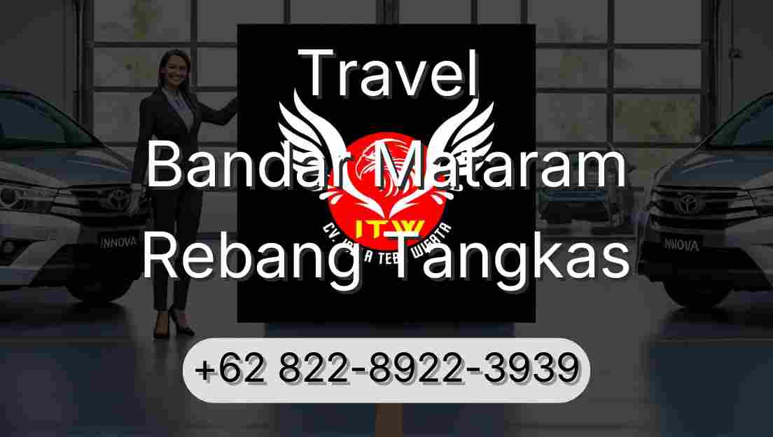 Travel Bandar Mataram Rebang Tangkas