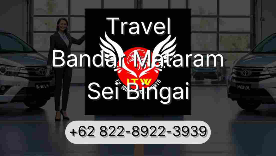 Travel Bandar Mataram Sei Bingai