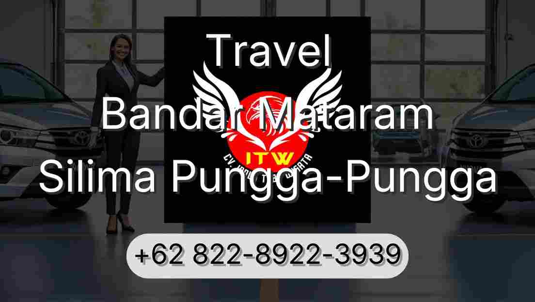 Travel Bandar Mataram Silima Pungga-Pungga
