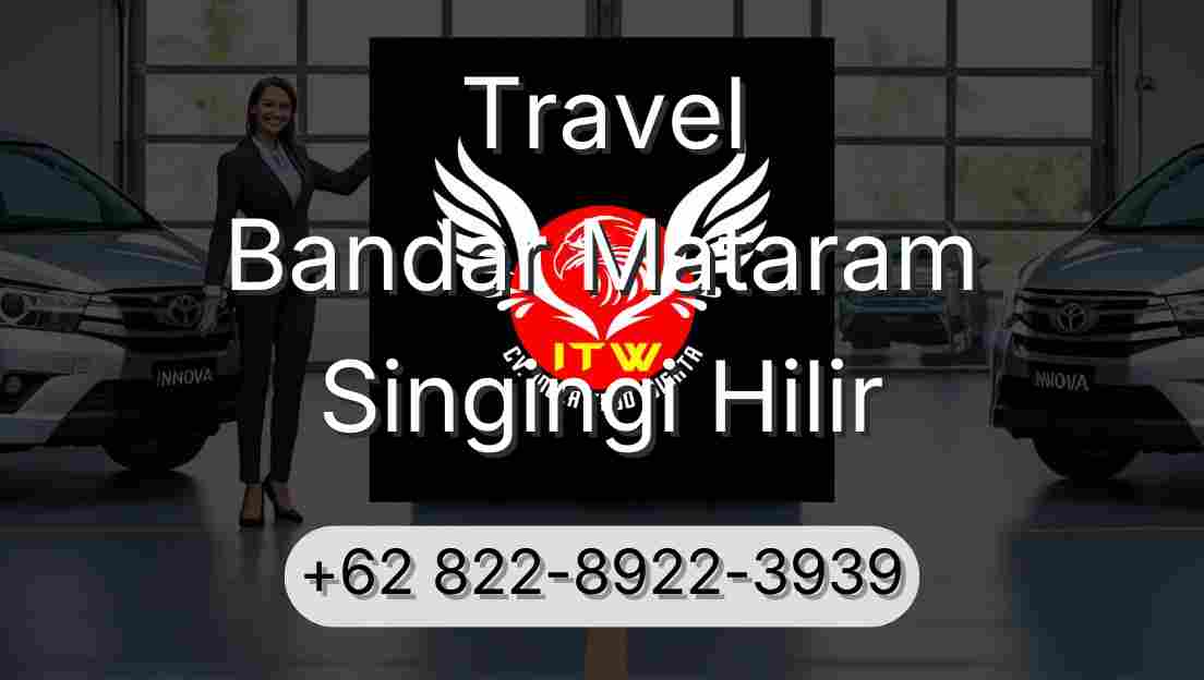 Travel Bandar Mataram Singingi Hilir