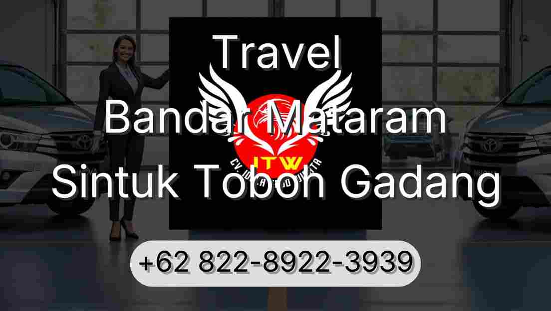 Travel Bandar Mataram Sintuk Toboh Gadang