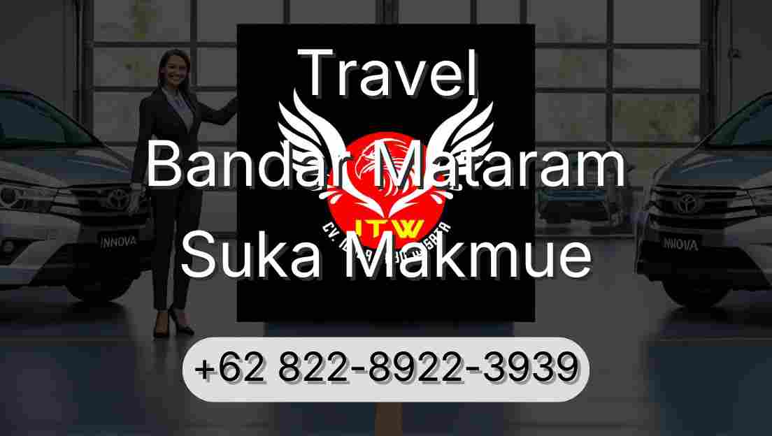 Travel Bandar Mataram Suka Makmue