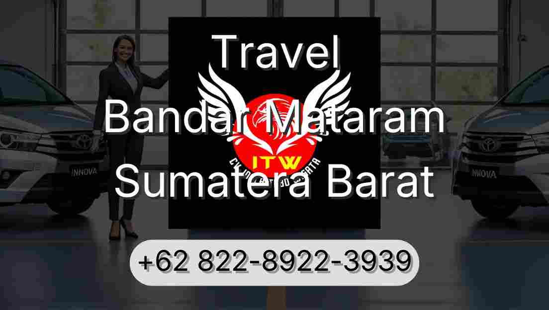 Travel Bandar Mataram Sumatera Barat