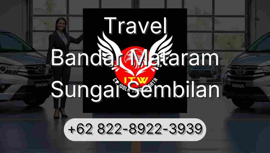 Travel Bandar Mataram Sungai Sembilan
